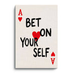 Bet On Yourself