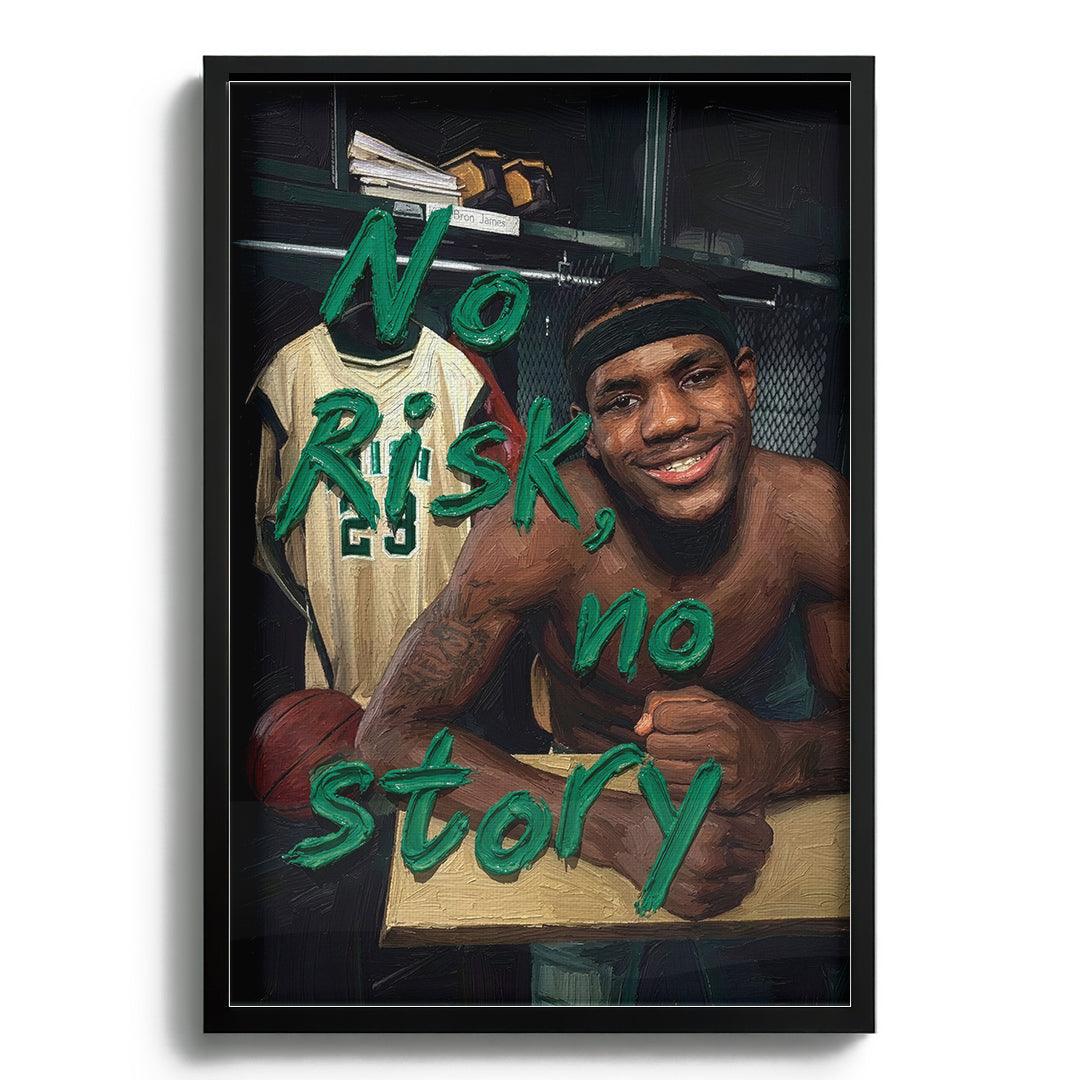 No Risk, No Story