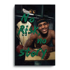 No Risk, No Story