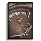 If Not Now, When?