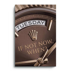 If Not Now, When?